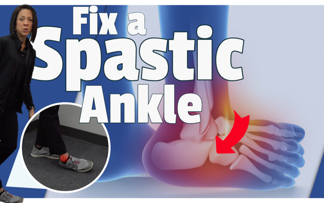 Spastic Foot Routine