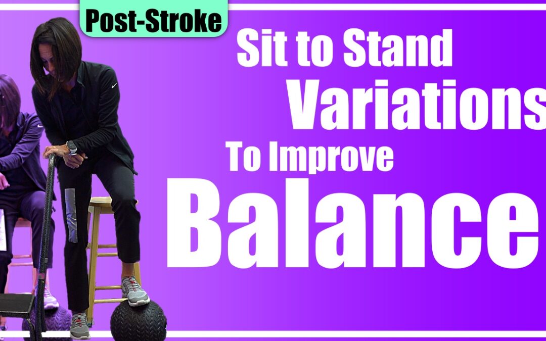 Sit to Stand Routine To Improve Walking