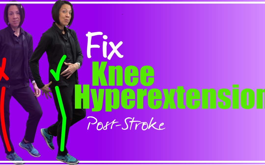 Correct Knee Hyperextension after a Neurologic Injury